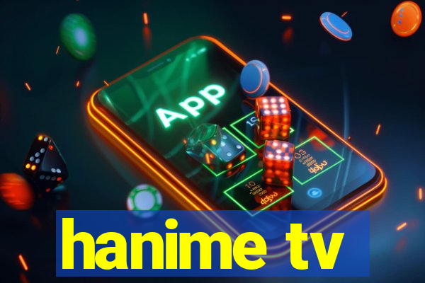 hanime tv